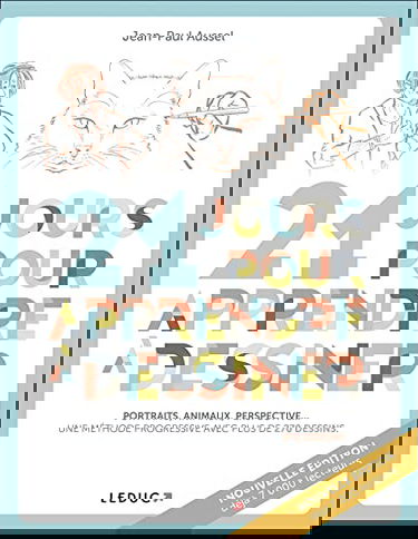 21 jours pour apprendre à dessiner : portraits, animaux, perspective... : une méthode progressive avec plus de 270 dessins