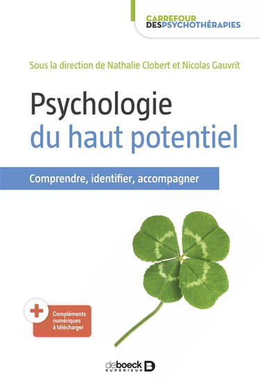 Psychologie du haut potentiel : comprendre, identifier, accompagner