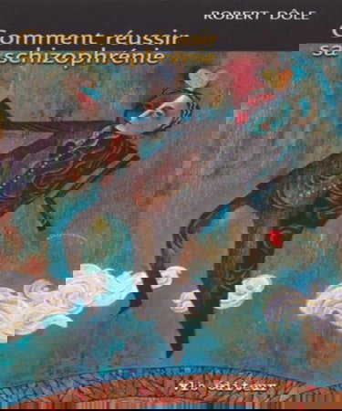 Comment Reussir Sa Schizophrenie