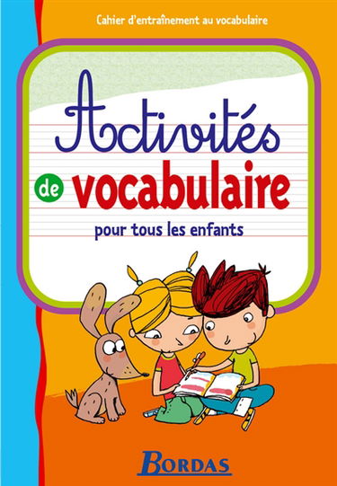 Activités de vocabulaire pour tous les enfants