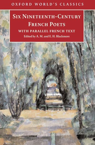Couverture de Six French Poets of the Nineteenth Century: Lamartine, Hugo, Baudelaire, Verlaine, Rimbaud, Mallarme