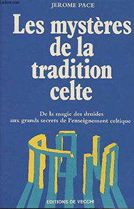 Les Mystères de la tradition celte