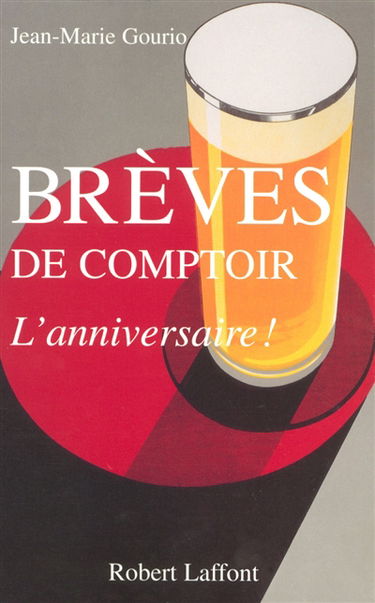 Brèves de comptoir : l'anniversaire !