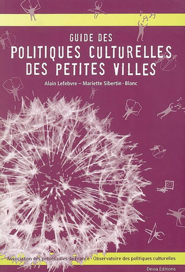Guide des politiques culturelles des petites villes