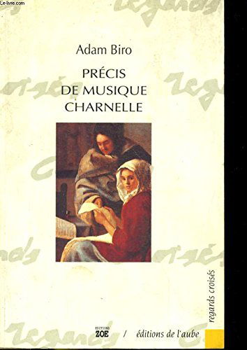 Précis de musique charnelle