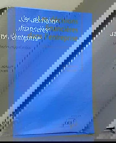 Les décisions financières dans l'entreprise