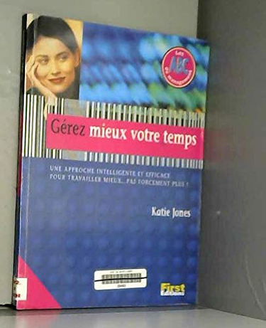 Gérez mieux votre temps