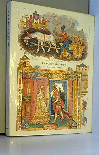 La Forêt magique: Et autres contes