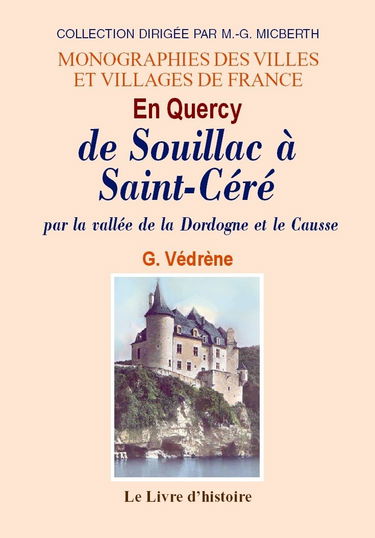 En quercy, de souillac a saint-cere