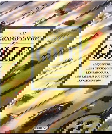 Le grand livre du golf