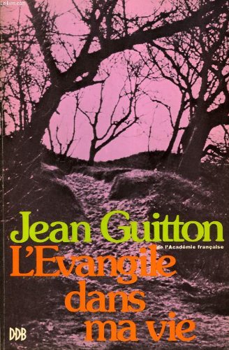 Couverture de L'evangile dans ma vie par Jean Guitton