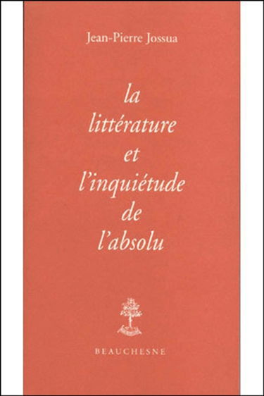 La littérature et l'inquiétude de l'absolu