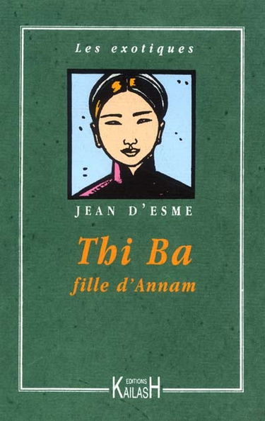 Thi-Bâ : fille d'Annam