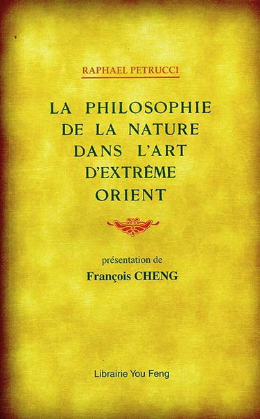 La philosophie de la nature dans l'art d'Extrême-Orient