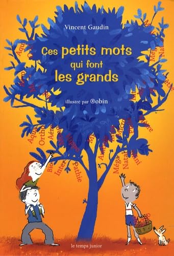 Des petits mots qui font les grands