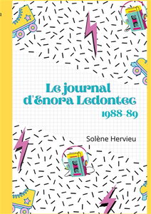 Le journal d'Enora Ledontec : 1988-89