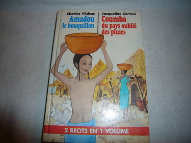 Coumba du pays oublié des pluies. Amadou le bouquillon