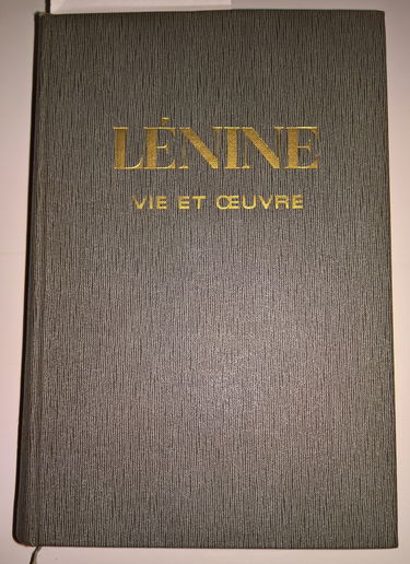 Lénine vie et oeuvre