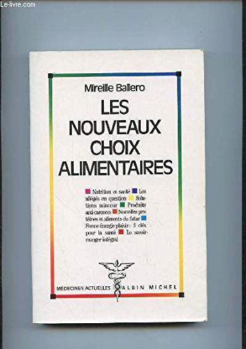 Les Nouveaux choix alimentaires