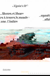 Sharon et shona enquêtrices à travers le monde : affaire une, l’indien