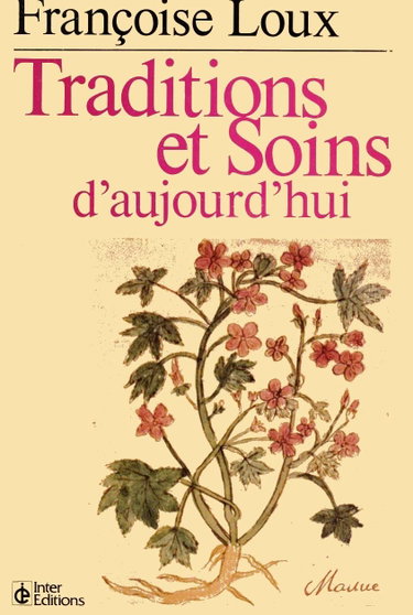 Couverture de Traditions et soins d'aujourd'hui