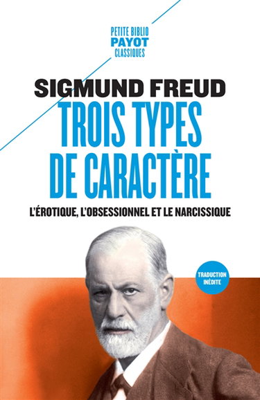 Couverture de Trois types de caractères : l'érotique, l'obsessionnel et le narcissique