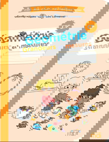 Mes cahiers de maths - Géométrie CP - Cahier