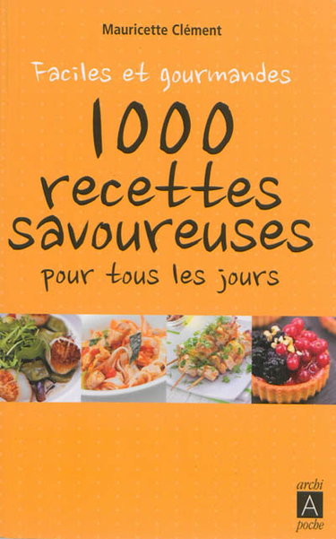 Les bonnes recettes de Mauricette