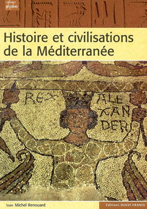 Histoire et civilisations de la Méditerranée