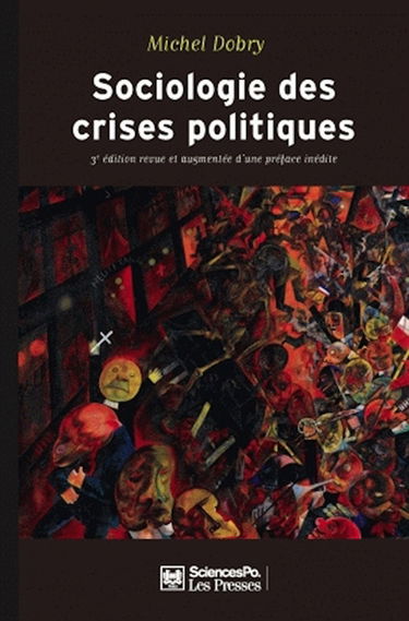 Sociologie des crises politiques : la dynamique des mobilisations multisectorielles