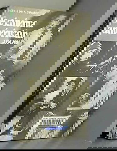 Le Cinéma américain, 1895-1980 : De Griffith à Cimino