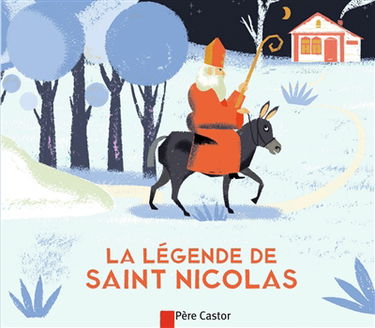 La légende de saint Nicolas