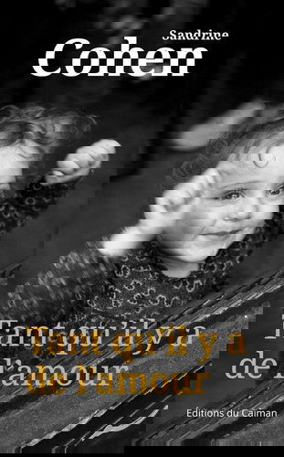 Tant qu'il y a de l'amour