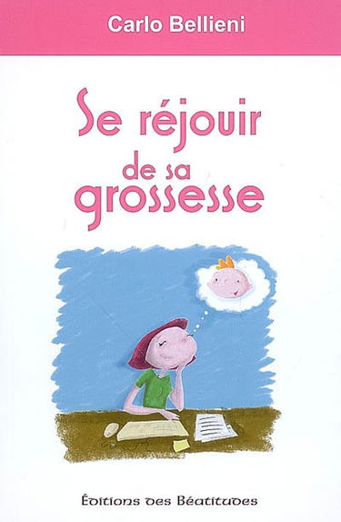 Se réjouir de sa grossesse