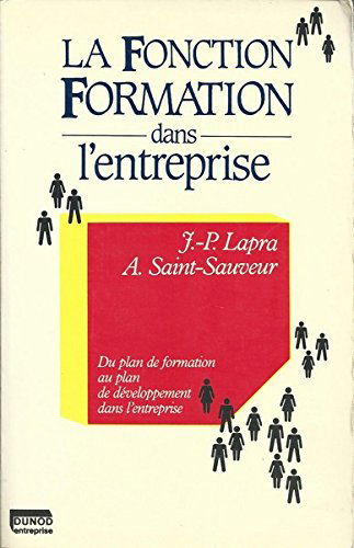 La Fonction formation dans l'entreprise