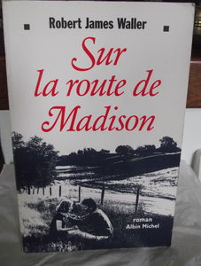 Sur la route de madison.