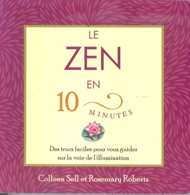 Zen en 10 minutes