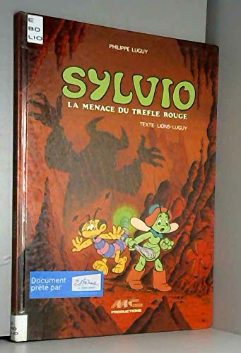 Sylvio : la menace du trèfle rouge
