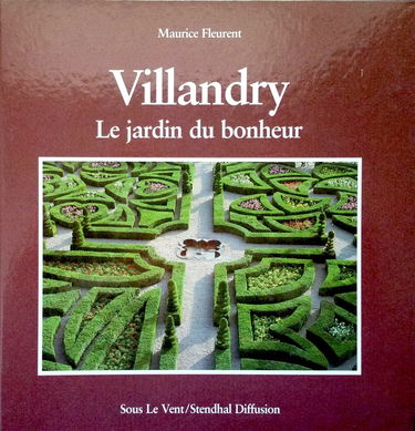 Villandry : la jardin du bonheur