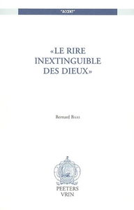 Le rire inextinguible des dieux