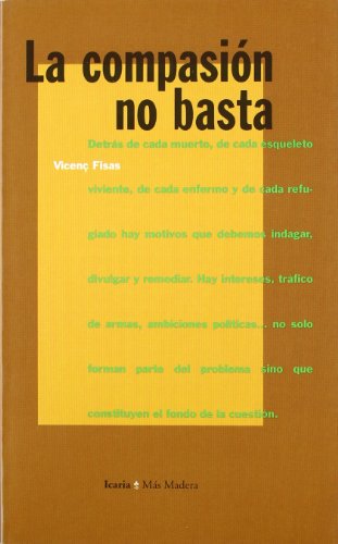 Couverture de La compasión no basta