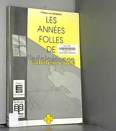 Les Années folles de l'adolescence