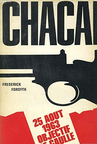 Couverture de Chacal 25 aout 1963 objectif de gaulle. par Frederick Forsyth