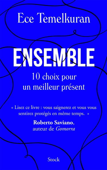 Ensemble : 10 choix pour un meilleur présent