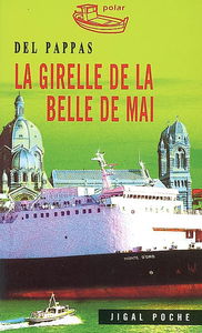La girelle de la Belle de Mai