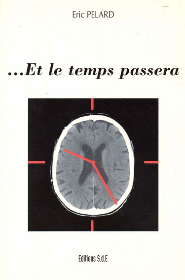 Et le temps passera