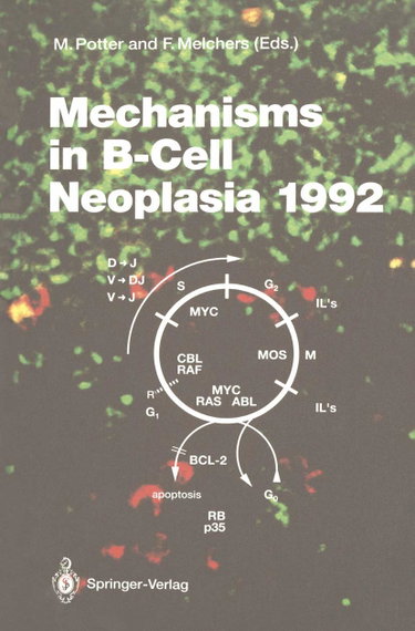 Couverture de Mechanisms in B-Cell Neoplasia 1992: Workshop at the National Cancer Institute, National Institutes of Health, Bethesda, MD, USA, April 21-23, 1992
