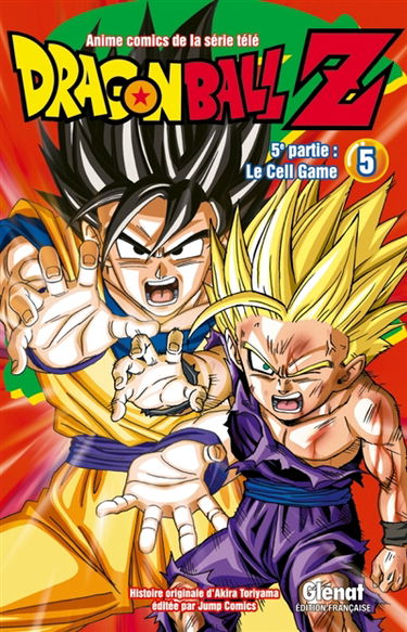 Dragon Ball Z : 5e partie, le cell game. Vol. 5