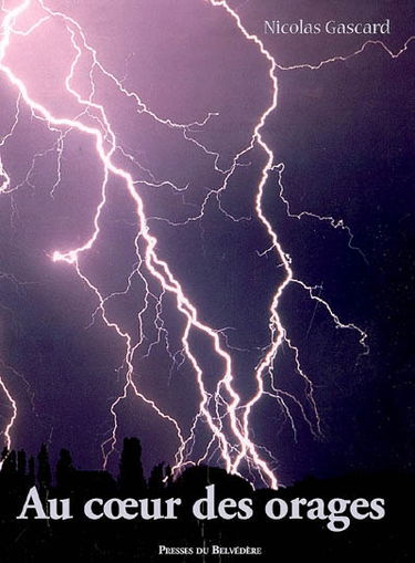 Au coeur des orages
