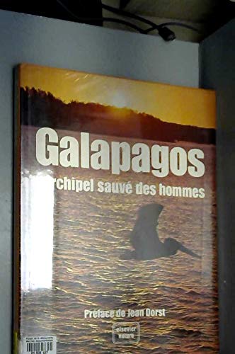 Couverture de Galapagos : L'archipel sauvé des hommes (Elsevier nature)